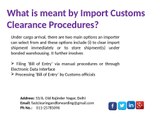 What documents are required for Custom clearance of cargo shipments?