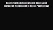 [Read book] Non-verbal Communication in Depression (European Monographs in Social Psychology)
