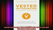 READ book  Vested Outsourcing Second Edition Five Rules That Will Transform Outsourcing  FREE BOOOK ONLINE