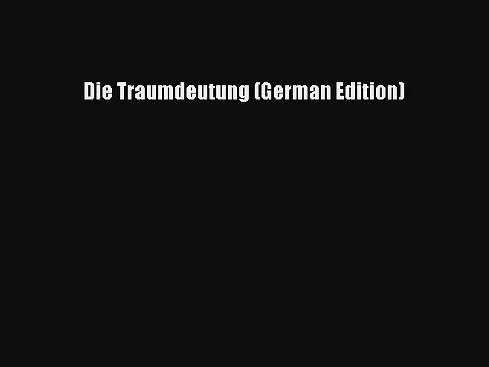 Download Die Traumdeutung (German Edition) Ebook