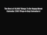[Read book] The Best of 14000 Things To Be Happy About Calendar 2007 (Page-A-Day Calendars)