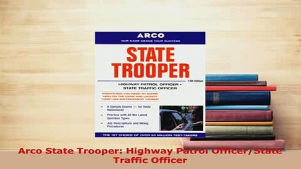 Download Video: PDF  Arco State Trooper Highway Patrol OfficerState Traffic Officer Read Online