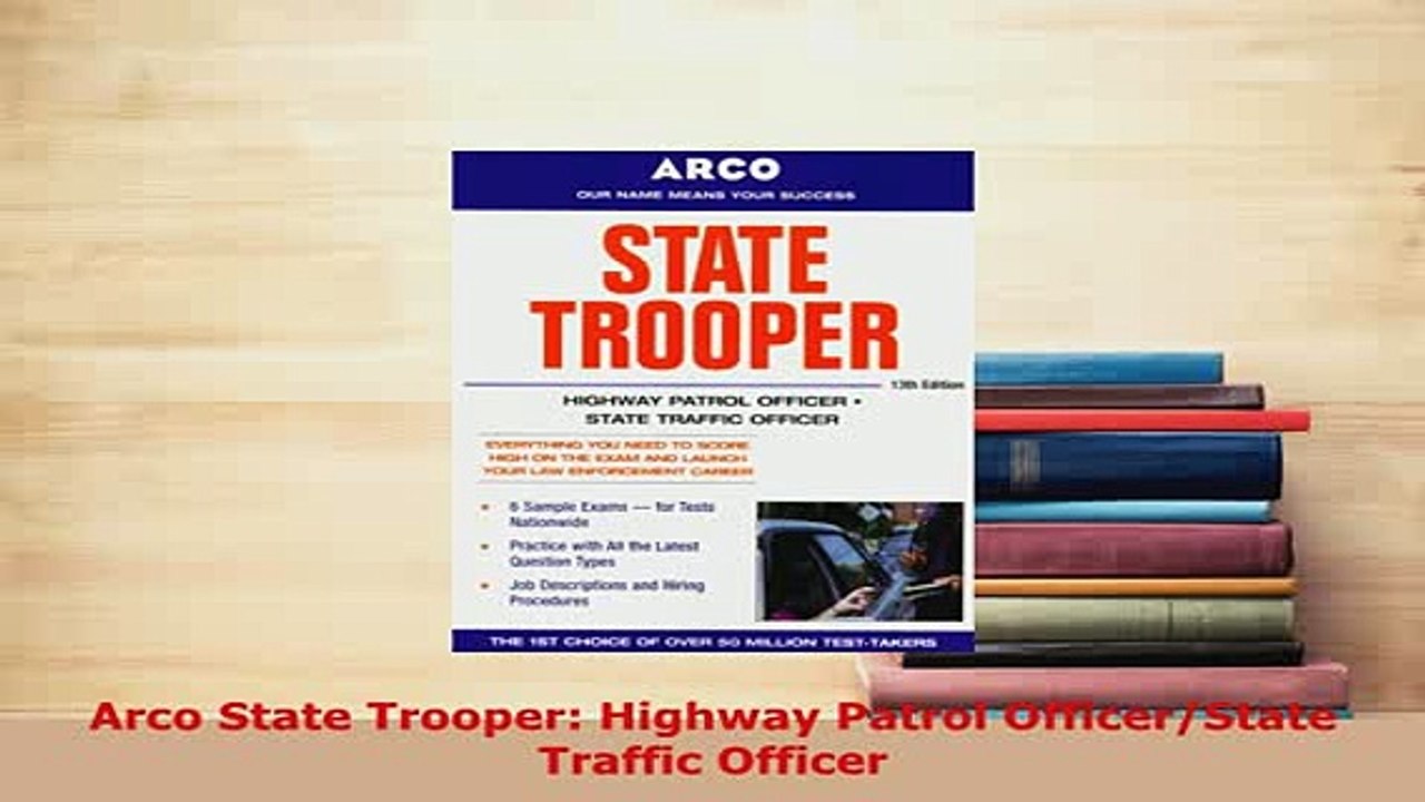 PDF  Arco State Trooper Highway Patrol OfficerState Traffic Officer Read Online