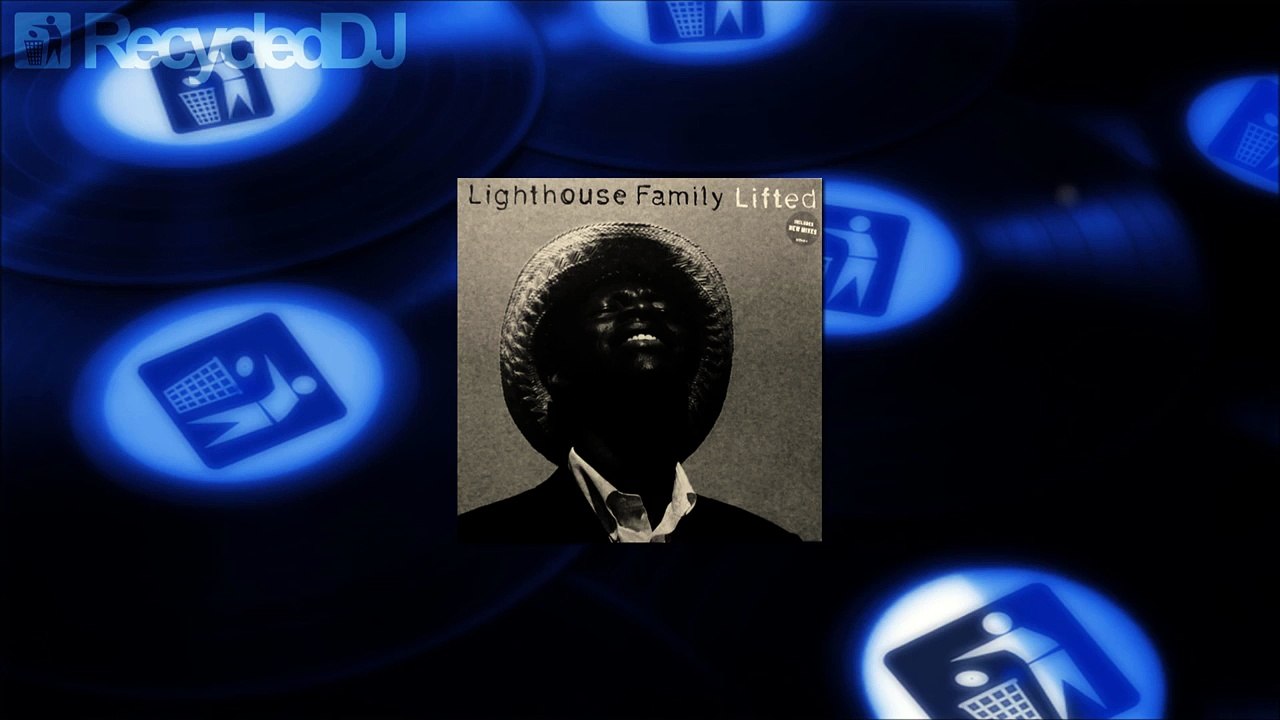Lighthouse Family - Lifted (Dekkard Dub)