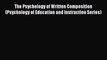 [PDF] The Psychology of Written Composition (Psychology of Education and Instruction Series)