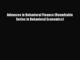[PDF] Advances in Behavioral Finance (Roundtable Series in Behavioral Economics) [Download]
