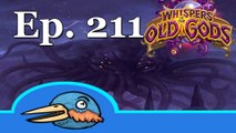 Hearthstone - Today In Hearthstone Ep. 211 Whispers of the Old Gods Release Highlights