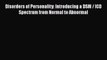 [Read Book] Disorders of Personality: Introducing a DSM / ICD Spectrum from Normal to Abnormal