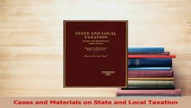 Download  Cases and Materials on State and Local Taxation Ebook Online
