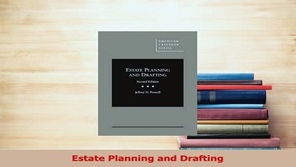Read  Estate Planning and Drafting Ebook Free
