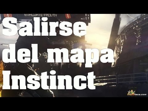 Call of Duty: Advanced Warfare - Truco (Glitch/Bug): Como Salir del Mapa en Instinct - Trucos