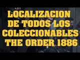 The Order 1886 - Todos los Coleccionables (Periódicos, Cilindros, Fotos, Documentos y Objetos)