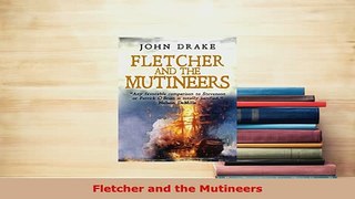 PDF  Fletcher and the Mutineers  EBook