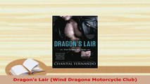 PDF  Dragons Lair Wind Dragons Motorcycle Club  Read Online