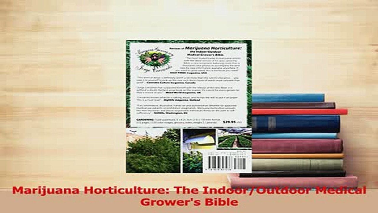 Read  Marijuana Horticulture The IndoorOutdoor Medical Growers Bible Ebook Free
