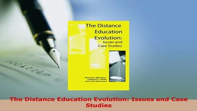 PDF The Distance Education Evolution Issues and Case Studies Read Full Ebook