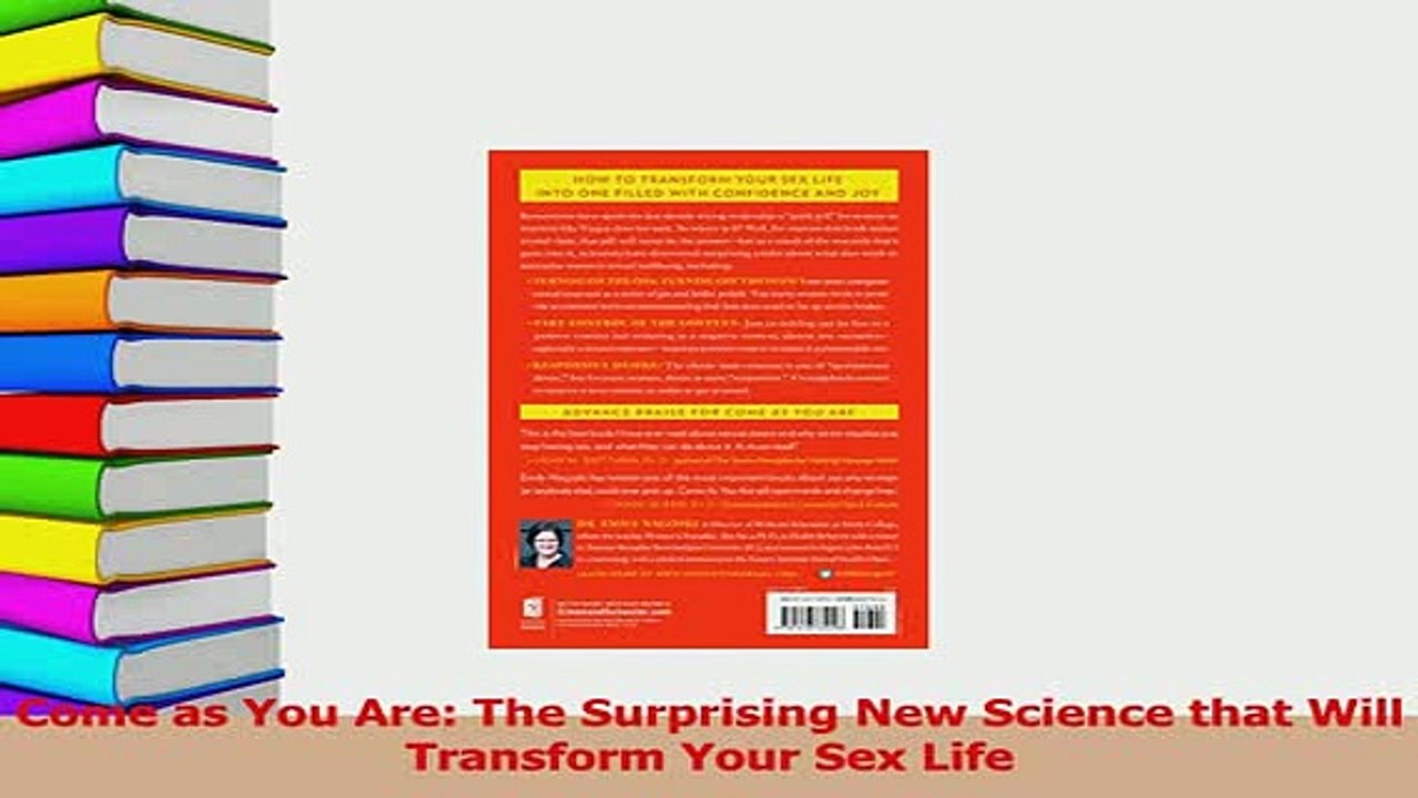 PDF  Come as You Are The Surprising New Science that Will Transform Your Sex Life  Read Online