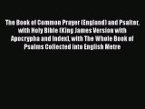 [PDF] The Book of Common Prayer (England) and Psalter with Holy Bible (King James Version with