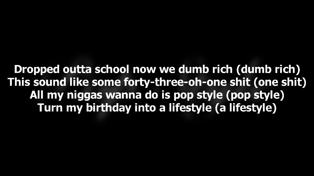 Drake feat. The Throne - Pop Style (Lyrics) - Vidéo Dailymotion