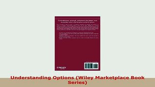 Download  Understanding Options Wiley Marketplace Book Series Download Online