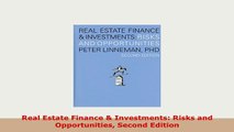 Download  Real Estate Finance  Investments Risks and Opportunities Second Edition Download Online