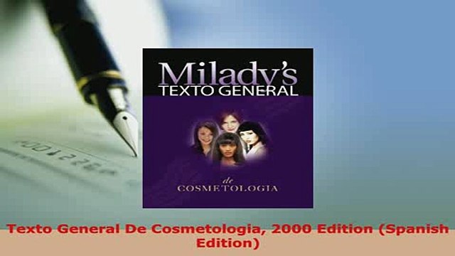 Download Texto General De Cosmetologia 2000 Edition Spanish Edition Read Full Ebook