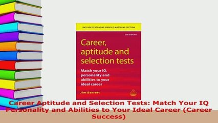 PDF  Career Aptitude and Selection Tests Match Your IQ Personality and Abilities to Your Ideal PDF Full Ebook