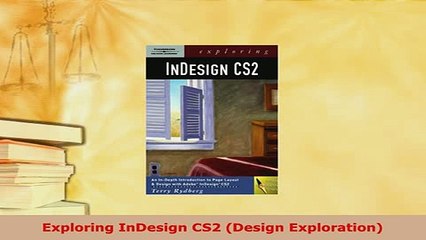 Download  Exploring InDesign CS2 Design Exploration Download Online