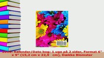 PDF  2016 KalenderDato bog 1 uge på 2 sider Format 6 x 9 152 cm x 229   cm Dække Blomster Read Online