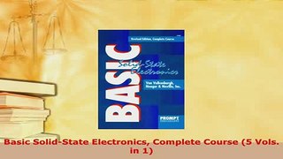 PDF  Basic SolidState Electronics Complete Course 5 Vols in 1 Download Full Ebook
