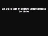 [Read PDF] Sun Wind & Light: Architectural Design Strategies 2nd Edition Ebook Online