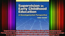 READ book  Supervision in Early Childhood Education A Developmental Perspective Early Childhood Full EBook