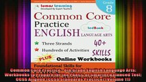 READ book  Common Core Practice  8th Grade English Language Arts Workbooks to Prepare for the PARCC Full Free