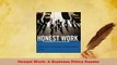 Download  Honest Work A Business Ethics Reader PDF Online