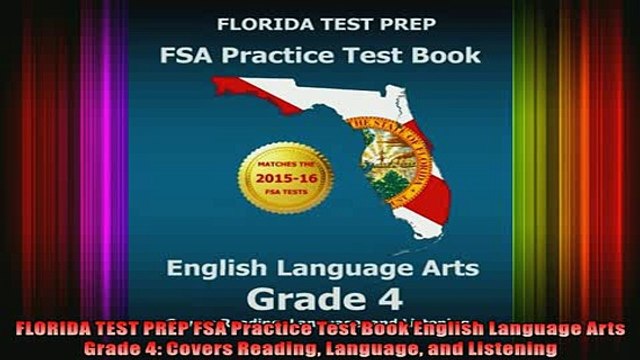 DOWNLOAD FREE Ebooks FLORIDA TEST PREP FSA Practice Test Book English Language Arts Grade 4 Covers Reading Full EBook