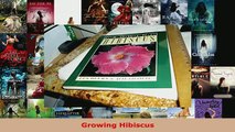 PDF  Growing Hibiscus Download Online