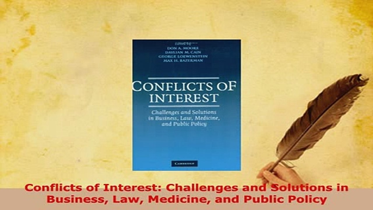 Download  Conflicts of Interest Challenges and Solutions in Business Law Medicine and Public Policy Read Full Ebook