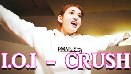 IOI (아이오아이) - "CRUSH" M.V
