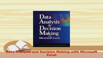 PDF  Data Analysis and Decision Making with Microsoft Excel Download Full Ebook