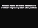 [PDF] Methods in Medical Informatics: Fundamentals of Healthcare Programming in Perl Python