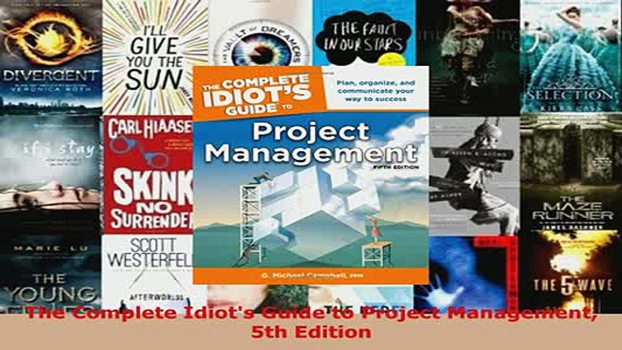 PDF  The Complete Idiots Guide to Project Management 5th Edition Read Full Ebook