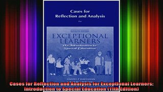 DOWNLOAD FREE Ebooks  Cases for Reflection and Analysis for Exceptional Learners Introduction to Special Full EBook
