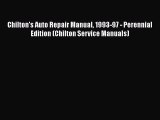 [Read Book] Chilton's Auto Repair Manual 1993-97 - Perennial Edition (Chilton Service Manuals)