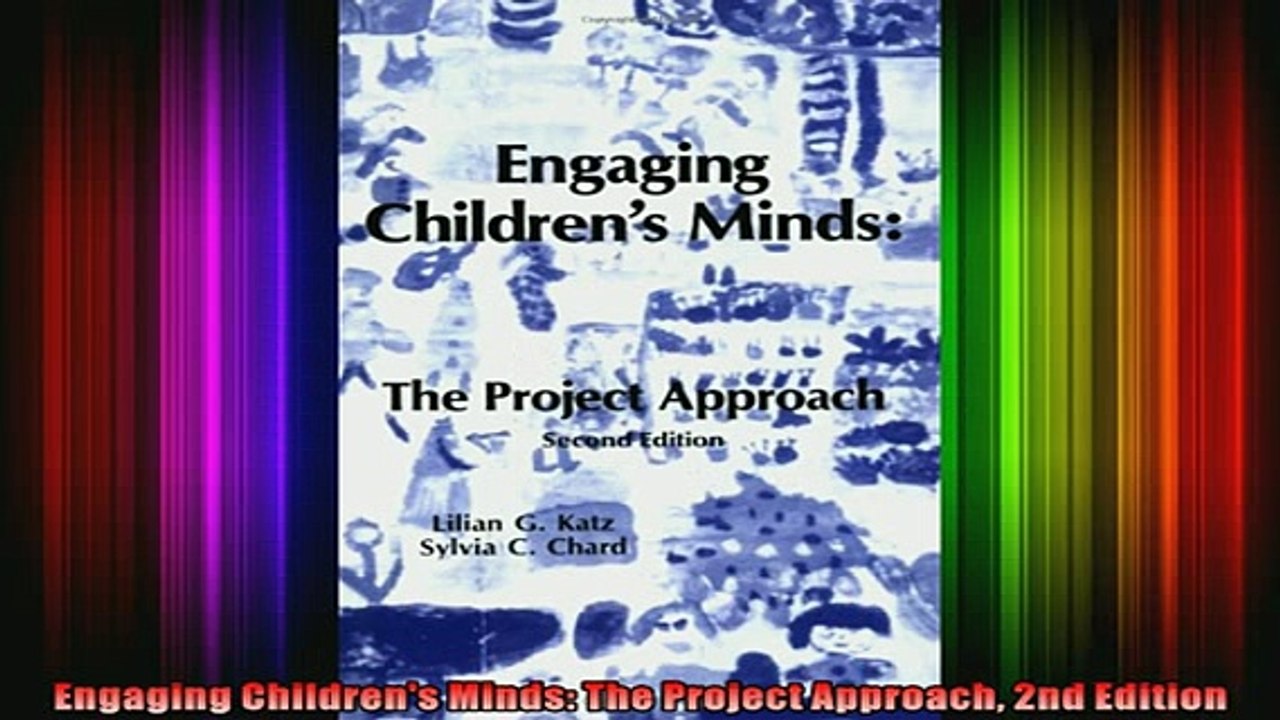 READ FREE FULL EBOOK DOWNLOAD  Engaging Childrens Minds The Project Approach 2nd Edition Full EBook