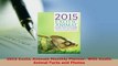 PDF  2015 Exotic Animals Monthly Planner With Exotic Animal Facts and Photos Read Full Ebook