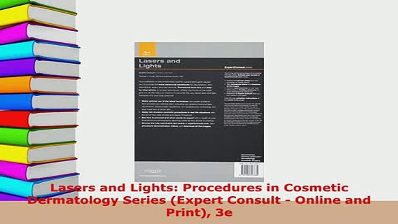 PDF  Lasers and Lights Procedures in Cosmetic Dermatology Series Expert Consult  Online and Download Online