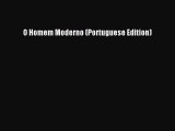 PDF O Homem Moderno (Portuguese Edition)  Read Online