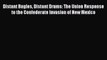 [Read book] Distant Bugles Distant Drums: The Union Response to the Confederate Invasion of