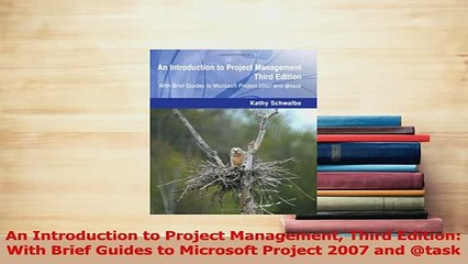 Download  An Introduction to Project Management Third Edition With Brief Guides to Microsoft Ebook Online