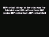 Ebook EMP Survival: 26 Steps on How to Increase Your Safety in Case of EMP and Solar Flares